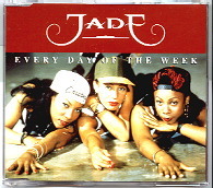 Jade - Every Day Of The Week